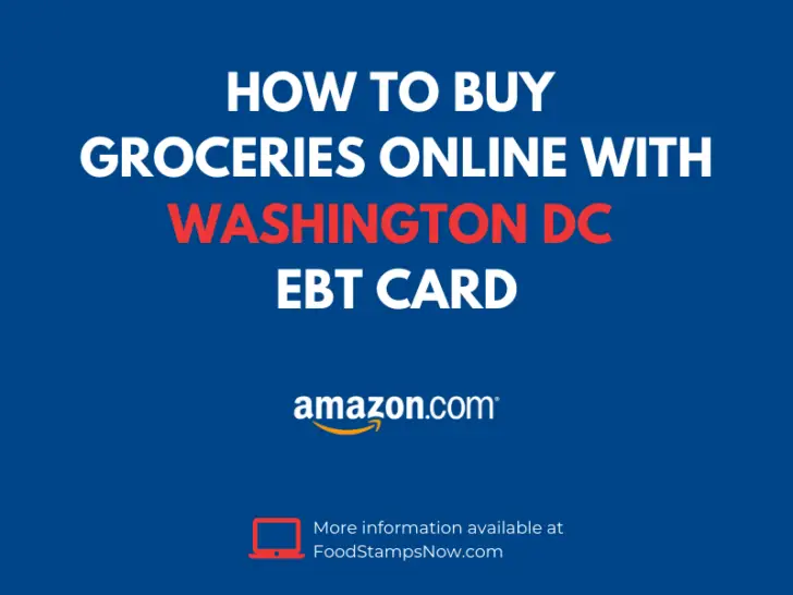 Buy groceries online with your Washington DC EBT Card