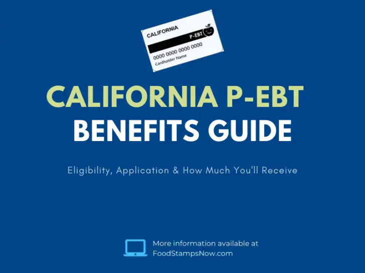 California P-EBT Benefits Guide