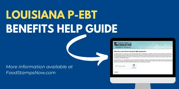 Louisiana P-EBT Benefits Help Guide