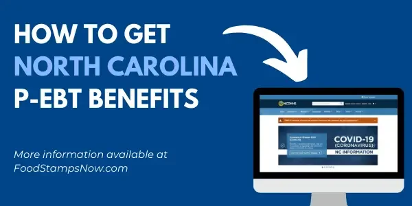 How to get North Carolina P-EBT Benefits