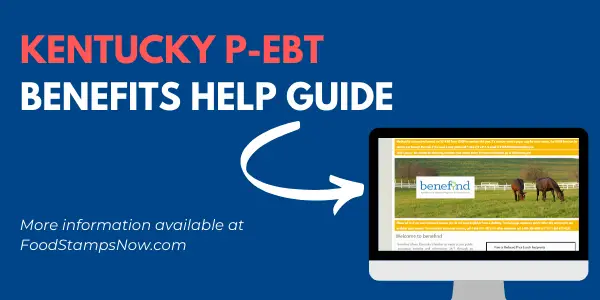 Kentucky P-EBT Benefits Help Guide