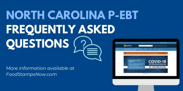 North Carolina Pandemic EBT FAQs