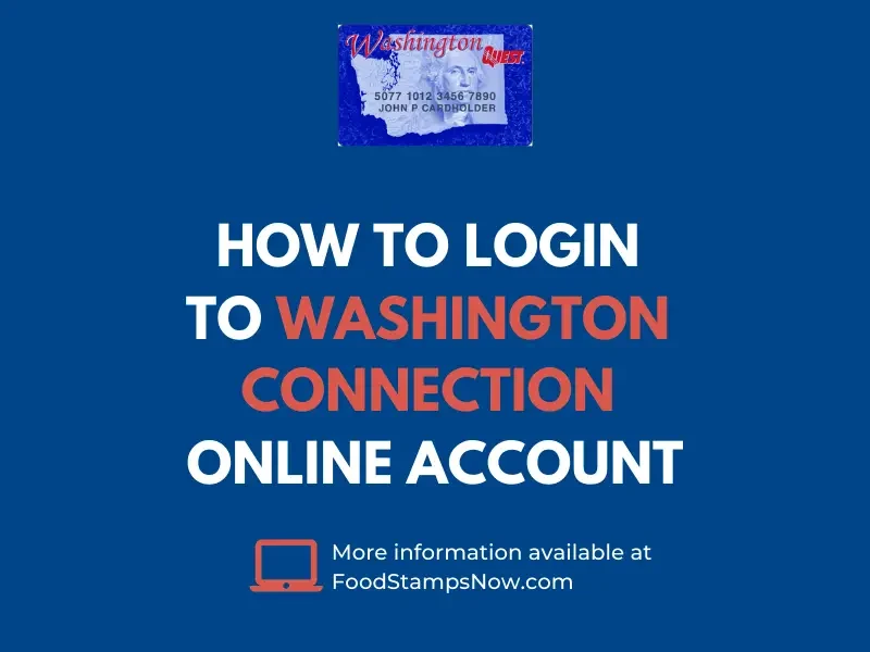 "How to login Washington Connection Online Account"