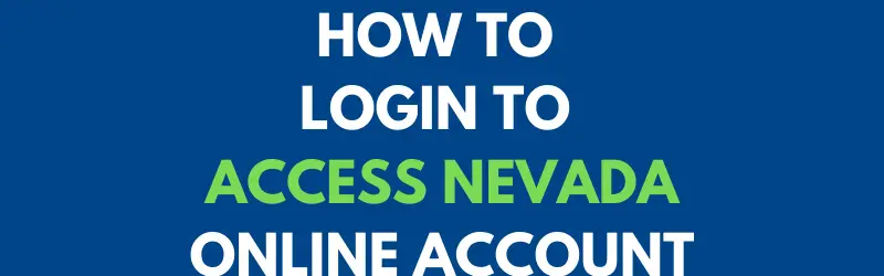 "How to login to Access Nevada Online Account"