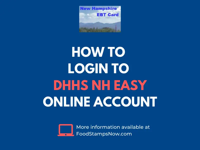 "How to login to DHHS NH EASY Online Account"