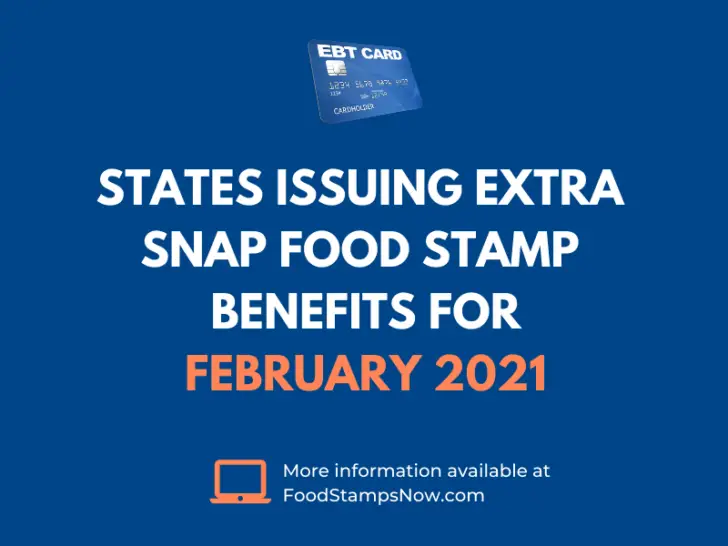 Extra SNAP EBT benefits for February 2021