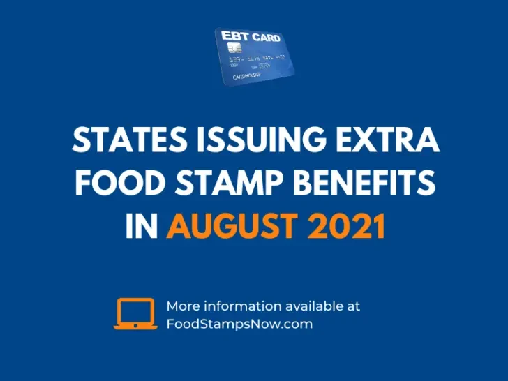 Extra SNAP EBT benefits for August 2021