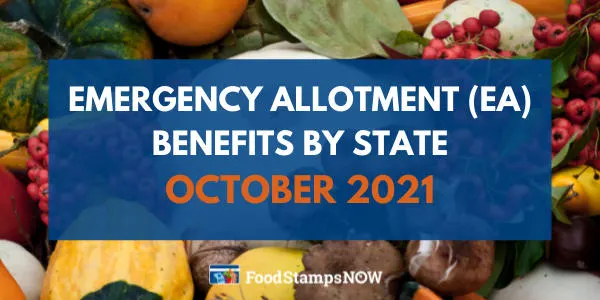 Emergency allotment (EA) benefits October 2021
