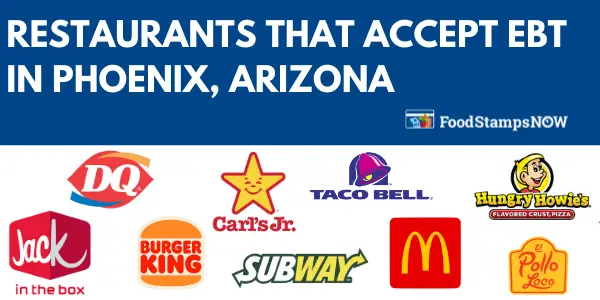 Restaurants that take EBT Phoenix AZ