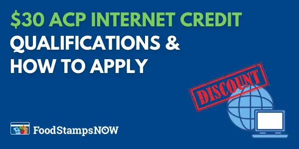 $30 ACP Internet Credit Qualifications and Application