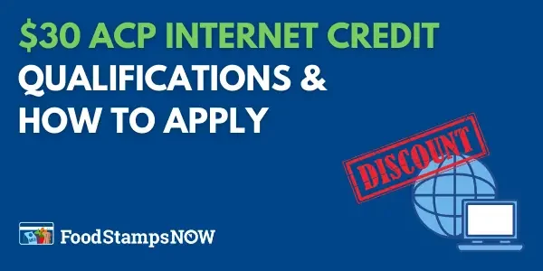 $30 ACP Internet Credit Qualifications and Application