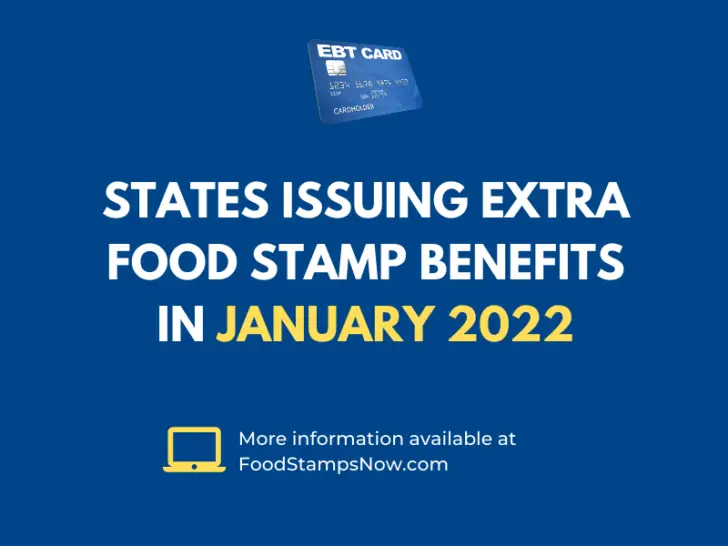 Extra SNAP Food Stamp Benefits for January 2022