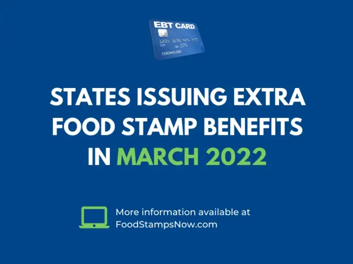 States issuing extra Food Stamps in March 2022