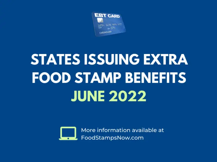 Extra SNAP Food Stamps for June 2022