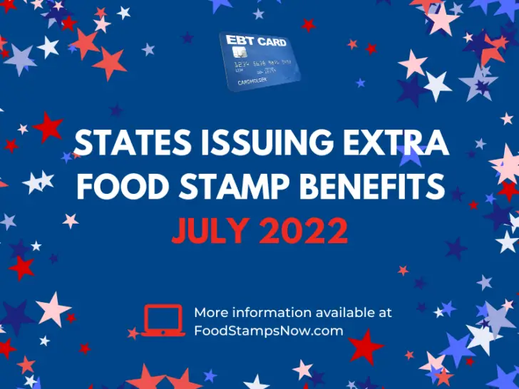 Extra SNAP Food Stamps for July 2022