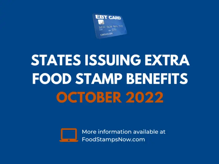 States issuing extra Food stamp Benefits October 2022