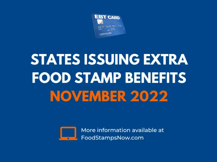 States issuing extra Food stamp Benefits November 2022