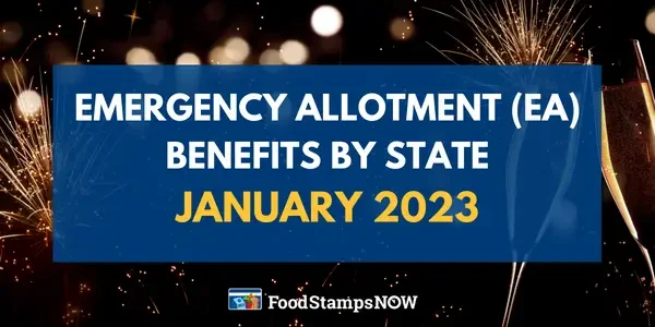 Emergency allotment (EA) benefits by state - January 2023