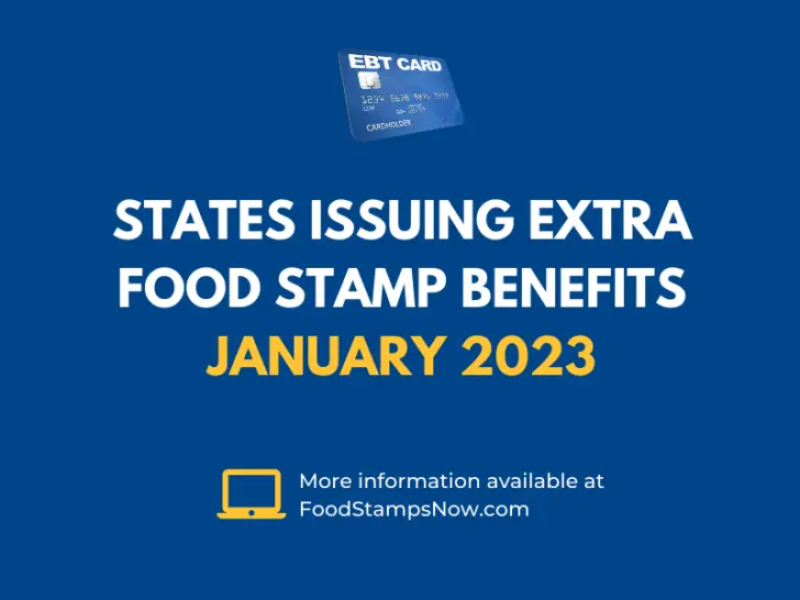 States issuing extra Food stamp Benefits for January 2023