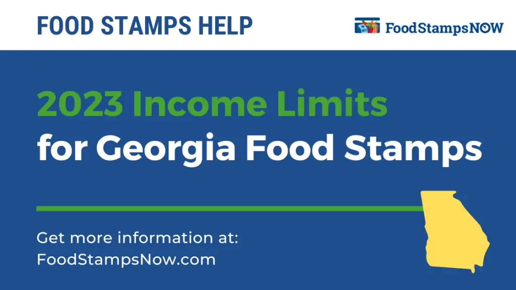 2023 Income Limits for Georgia Food Stamps