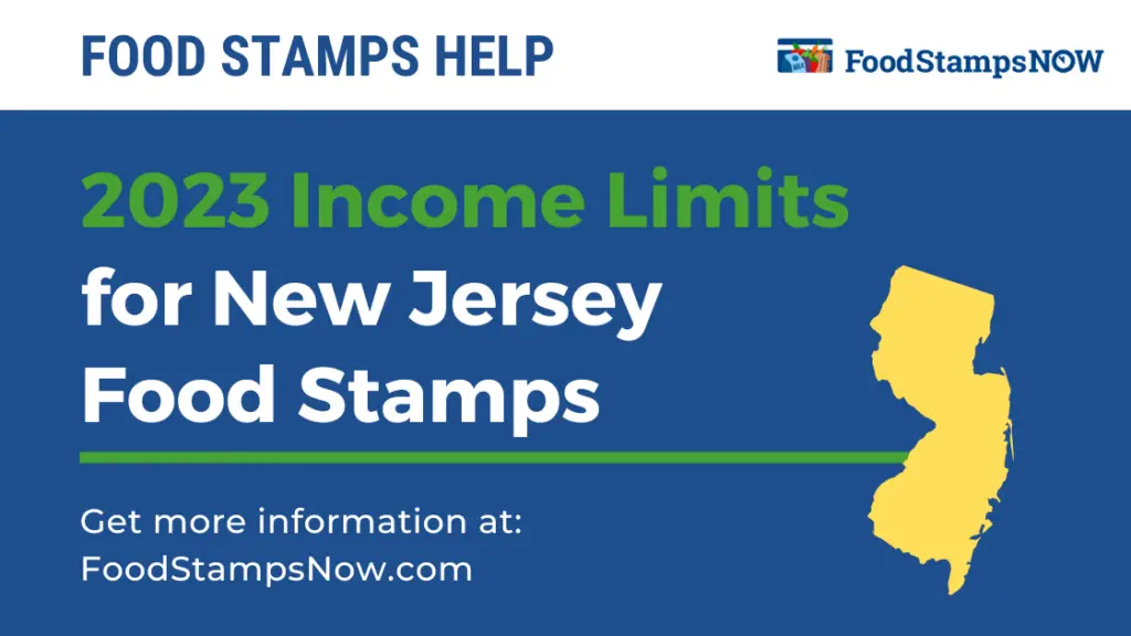 2023 Income Limits for New Jersey Food Stamps