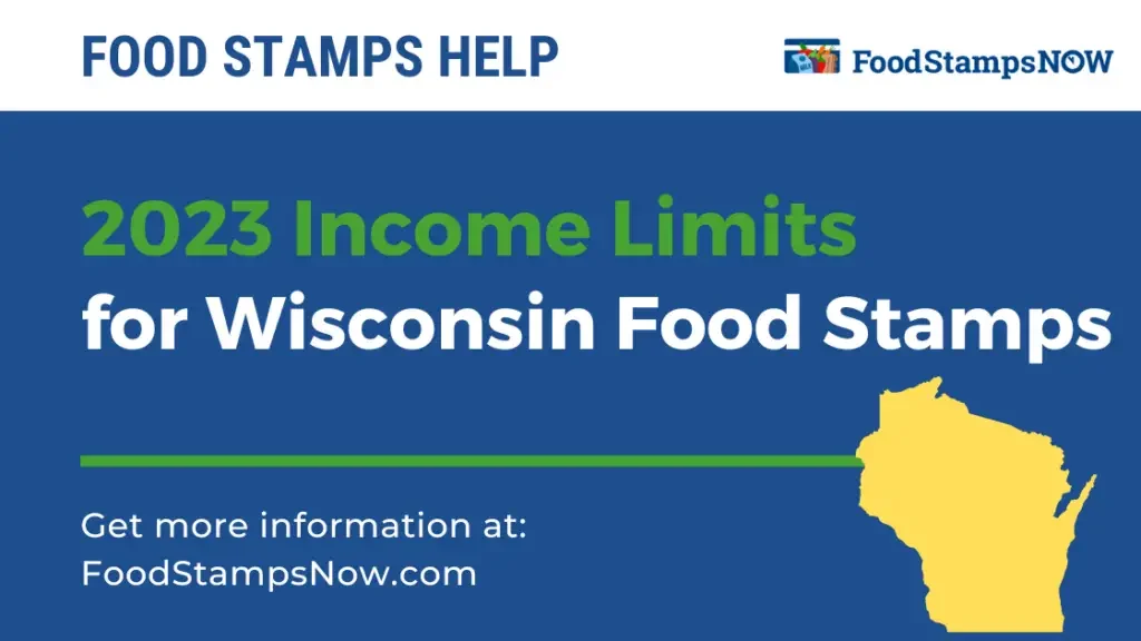 2023 Income Limits for Wisconsin Food Stamps