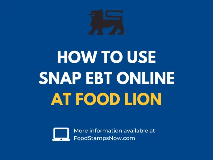 How to Use SNAP EBT Online at Food Lion