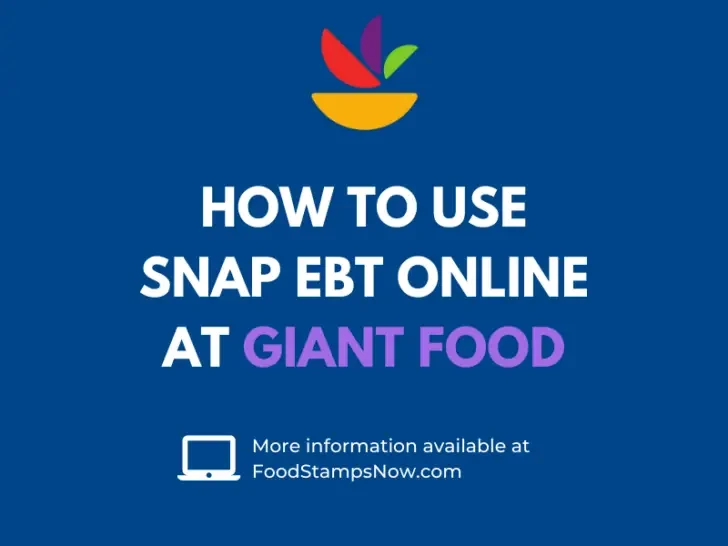 How to Use EBT Online at Giant Food