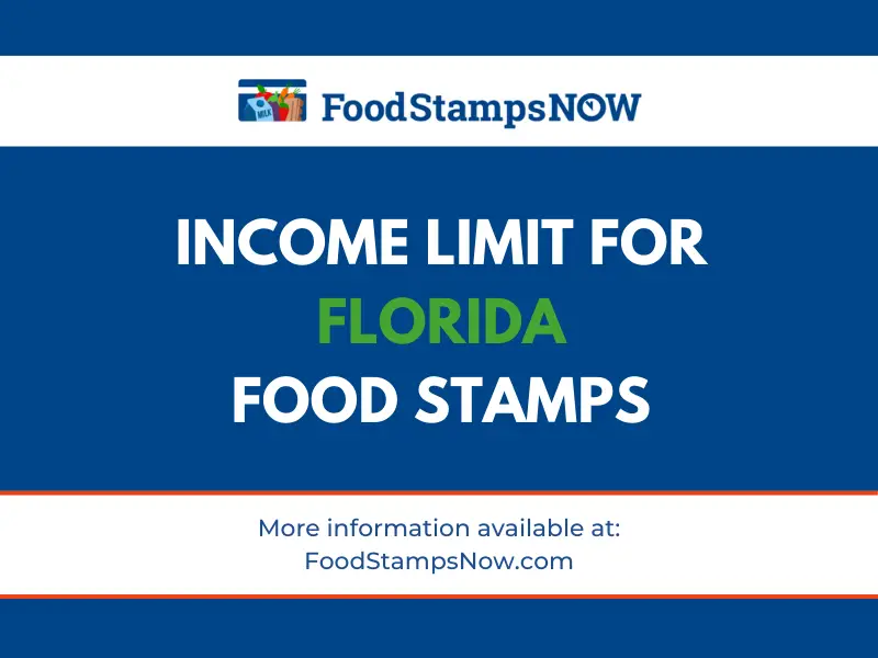 2023 Limit for Florida Food Stamps Food Stamps Now