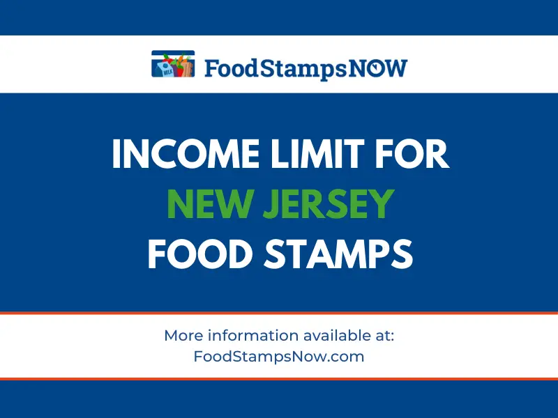 2023 Income Limit for New Jersey Food Stamps Food Stamps Now