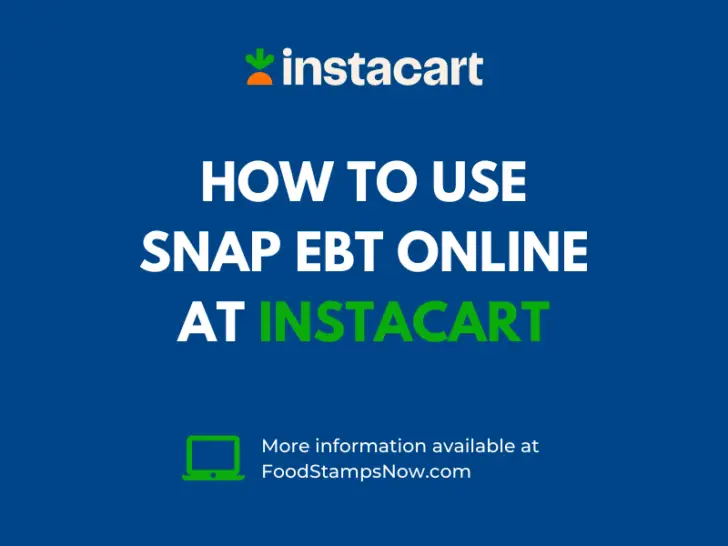 How to Use SNAP EBT Online at Instacart