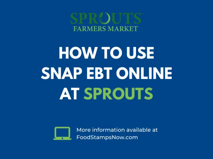 How to Use SNAP EBT Online at Sprouts
