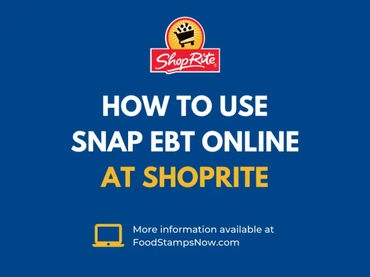 How to Use SNAP EBT Online at ShopRite