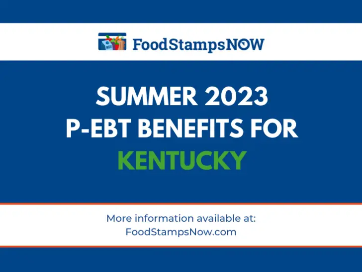 Summer 2023 P-EBT for Kentucky