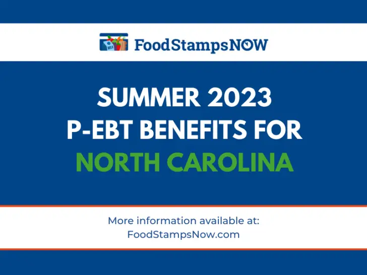 2023 Summer P-EBT Benefits for North Carolina