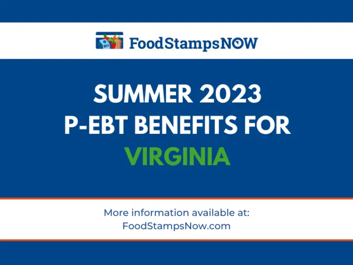 2023 Summer P-EBT Benefits for Virginia
