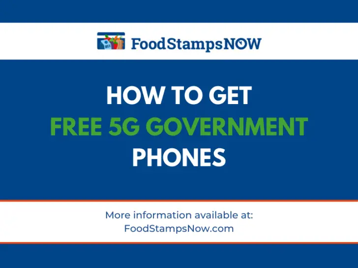 How to Get Free 5G Government Phones