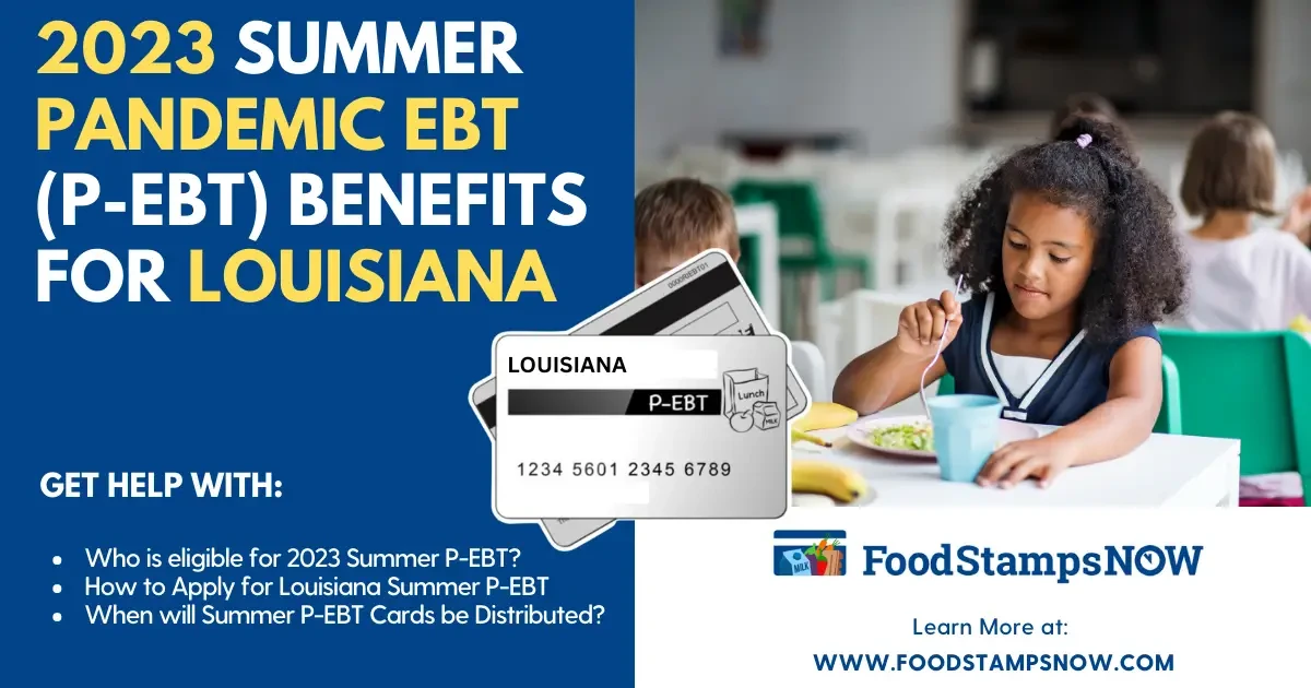 Summer 2023 P-EBT Benefits for Louisiana