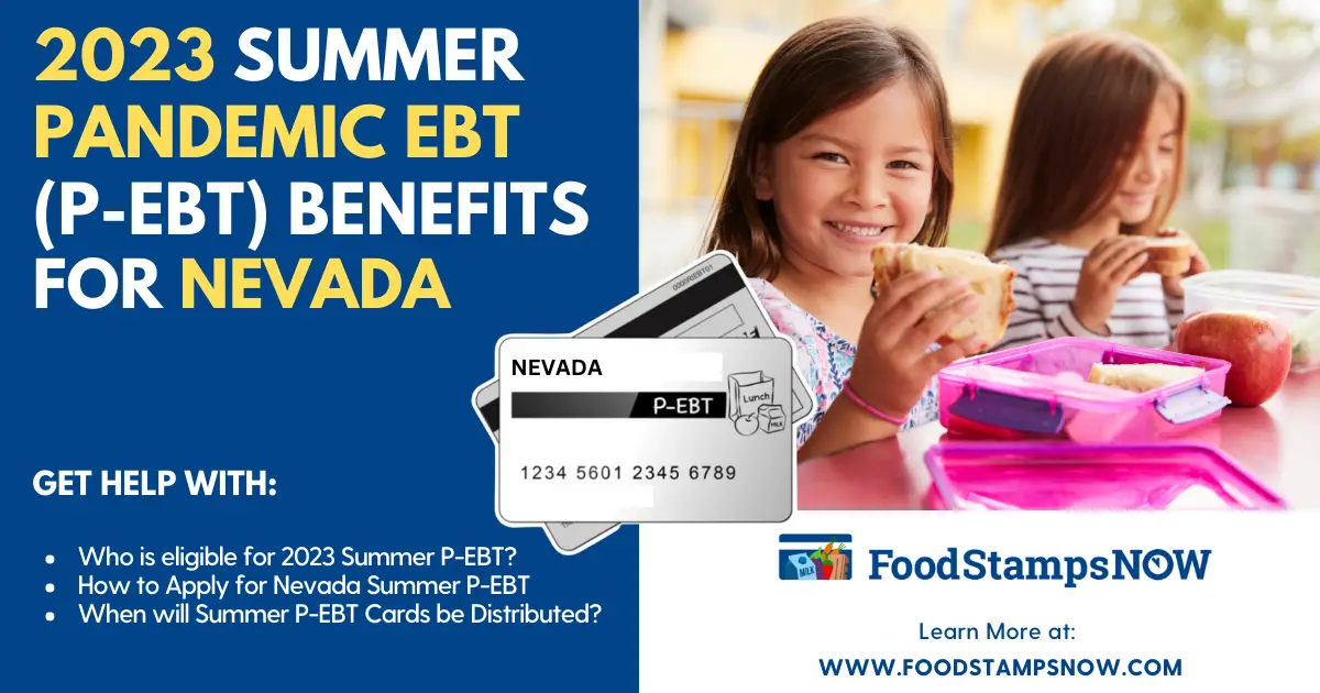 Summer 2023 P-EBT Benefits for Nevada