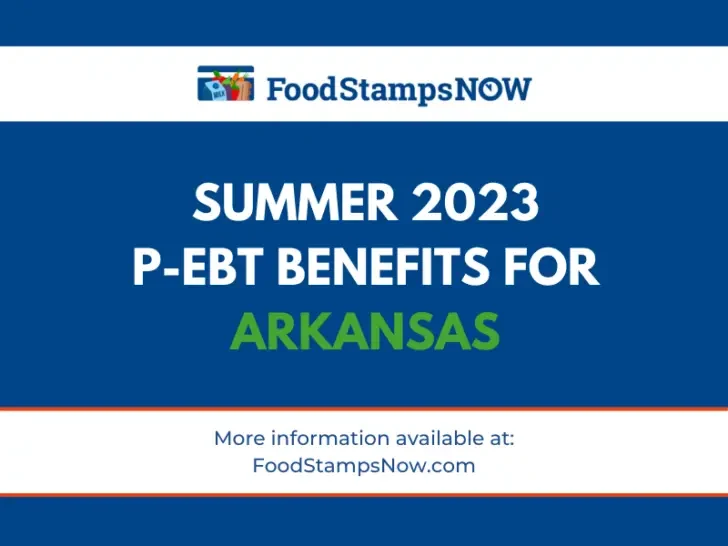 Summer 2023 P-EBT for Arkansas