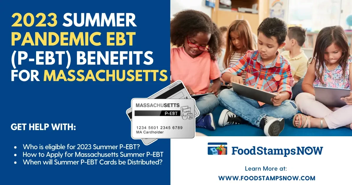 Summer 2023 P-EBT for Massachusetts