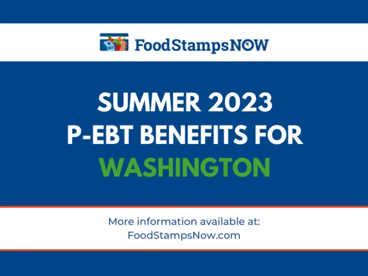Summer 2023 P-EBT for Washington