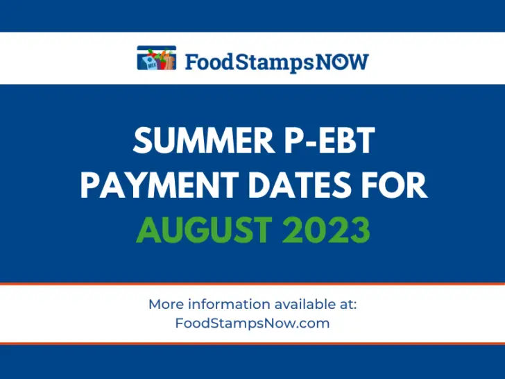 Summer P-EBT Payment Dates for August 2023