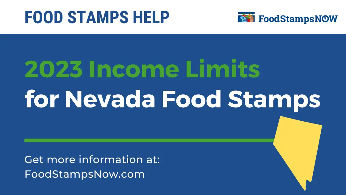 2023 Income Limits for Nevada Food Stamps