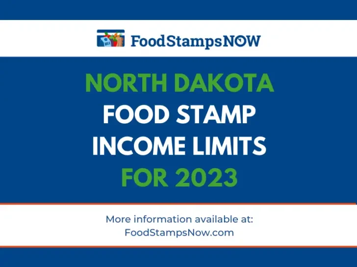 North Dakota Food Stamp Income Limits for 2023