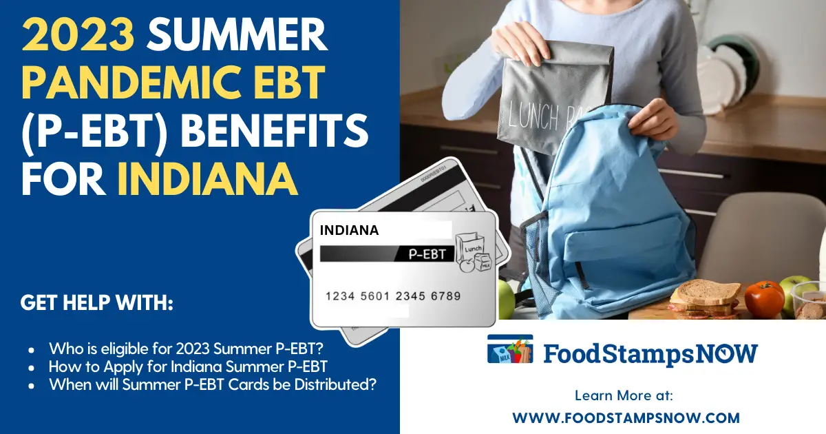 Summer 2023 P-EBT Benefits for Indiana