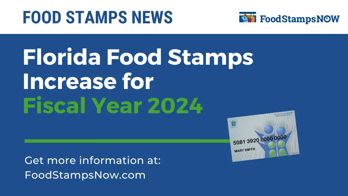 Florida Food Stamps Will Increase in 2024. Here's how much! Food
