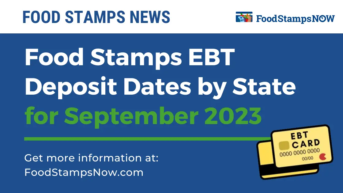 Food Stamps EBT Deposit Dates by State for September 2023