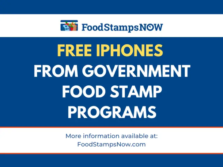 Free iPhones from Government Food Stamp SNAP Programs